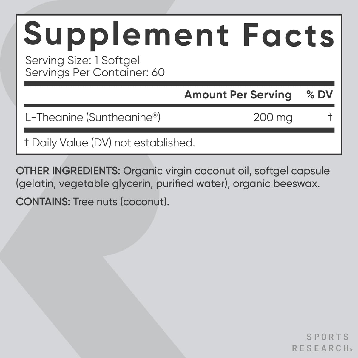 Sports Research L-Theanine 200mg with Organic Coconut Oil | Suntheanine Supplement for Focus, Relaxation & Alertness | Double Strength, Non-GMO & Gluten Free