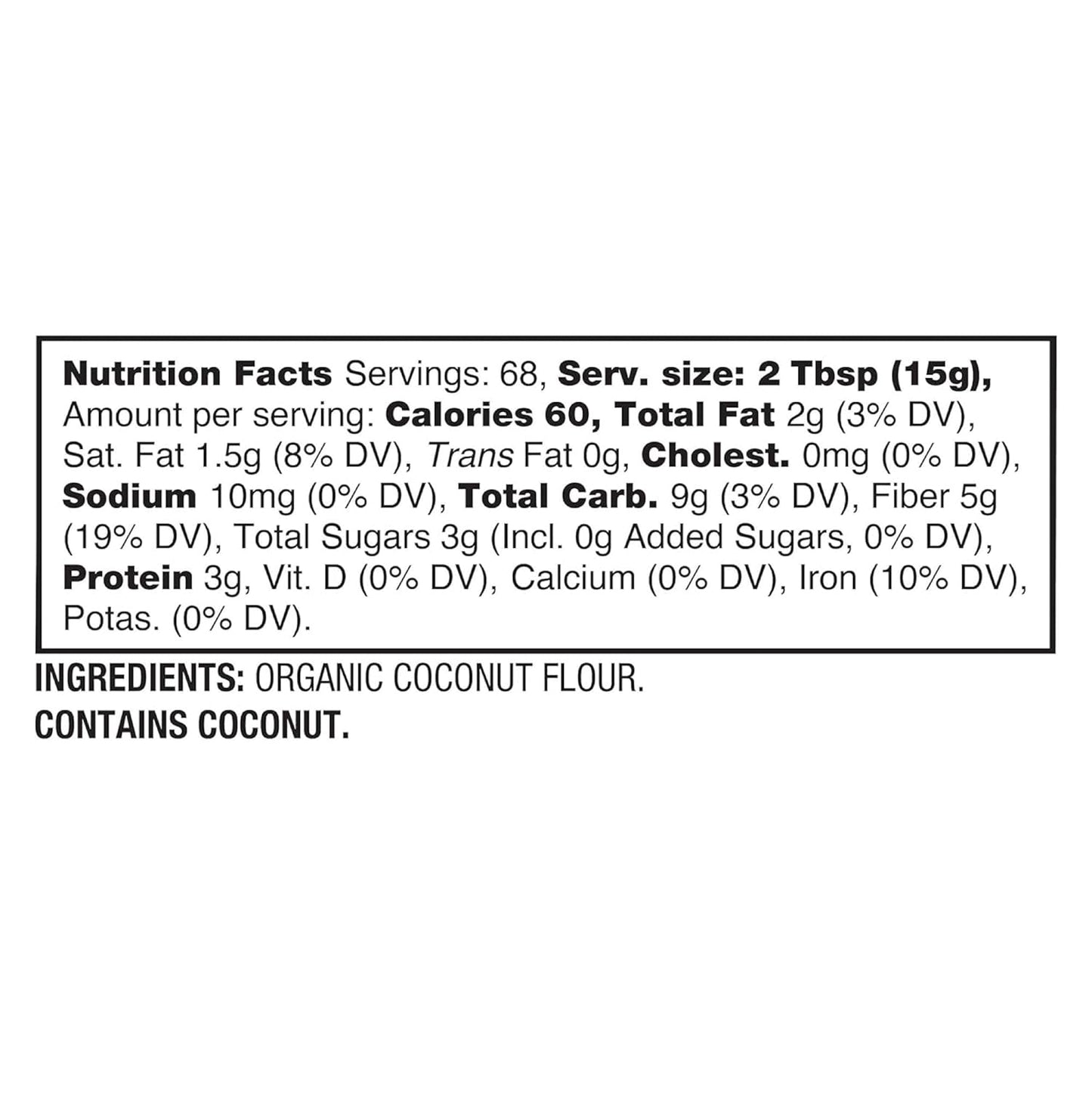 BetterBody Foods Organic Coconut Flour 2.25 Pound Jar, Gluten-Free White Flour Alternative with a Slight Coconut Taste and Aroma, 23% Dietary Fiber per Serving