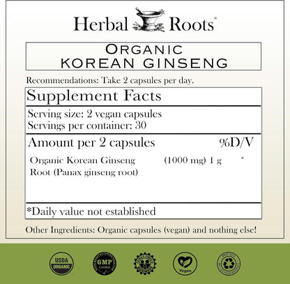 Herbal Roots Panax Ginseng - Organic Korean Ginseng Root Powder - 1000mg - High Ginsenosides for Energy, Focus & Performance - 60 Vegan Capsules Made in The USA