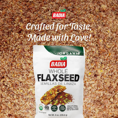 Badia Organic Flax Seed Whole, 8 oz – Resealable Bag, Omega-3 & Fiber Rich Superfood